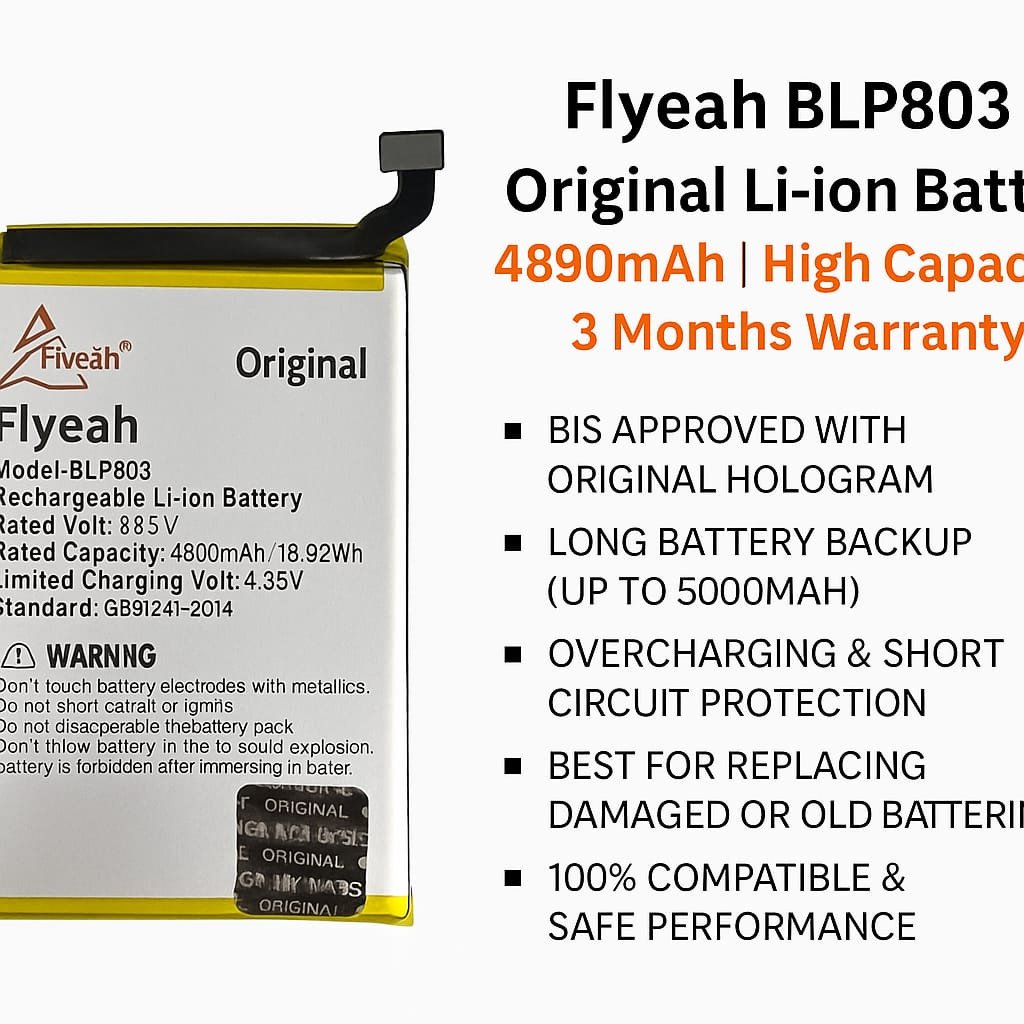 Flyeah BLP803 Original Li-ion Battery – 4890mAh | High Capacity | 3 Months Warranty